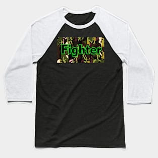 Pattern of camouflage with Fighter letter Baseball T-Shirt